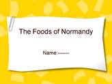 The Foods of Normandy（ノルマンディー地方の食事について））
