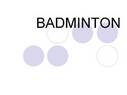 BADMINTON　簡単な説明