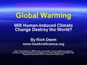 Global Warming: Will Human-Induced Climate Change Destroy the World?